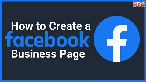 Beginners Guide on How to Create a Facebook Business Page