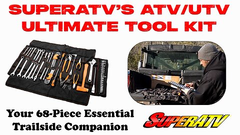 The Ultimate ATV & SXS Tool Kit Unboxed: Super ATV's 68-Piece Essential Trailside Companion