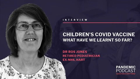 Childrens Covid Vaccine: What have we learned so far?