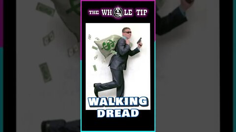 WALKING DREAD - the Whole Tip Daily #shorts