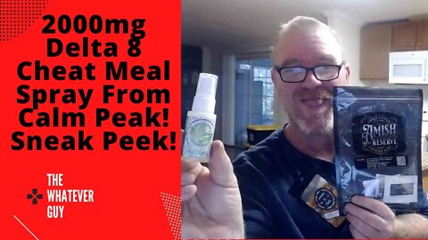 2000mg Delta 8 Cheat Meal Spray From Calm Peak! Sneak Peek!