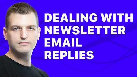 Dealing with toxic email replies. Keeping your sanity while running your own email newsletter.