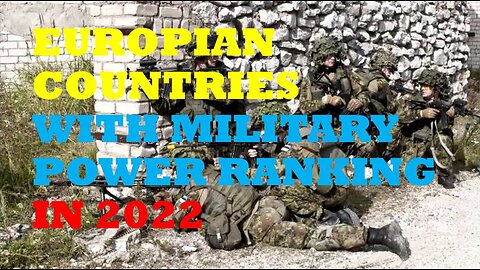 Europian Countries With Military Power Ranking in 2022