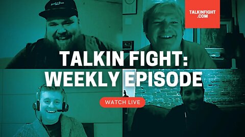 Talkin' Fight - Episode 5