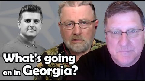 Is Georgia Turning into a New Ukraine? How Dangerous is it? | Scott Ritter & Larry C. Johnson