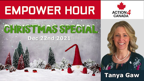 Empower Hour with Tanya Gaw Christmas Special Celebration 12-22-21