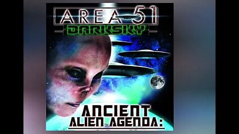 Alien Agenda at Area51