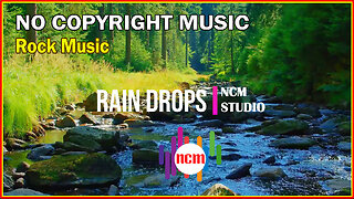 Rain Drops - TrackTribe: Rock Music, Happy Music @NCMstudio18 ​
