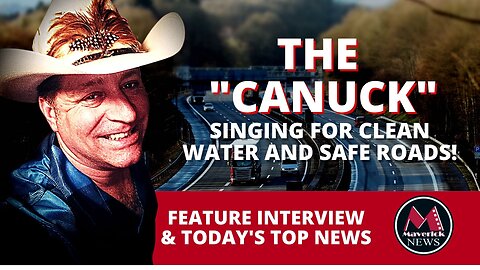 First Nations Clean Water & Highway Safety: Country Singer Kevin Westphal "The Canuck"