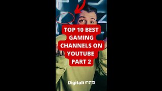 Top 10 Best Gaming Channels on YouTube Part 2