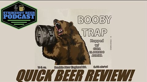 Quick Review! Outfit Brewing Booby Trap Double New England IPA