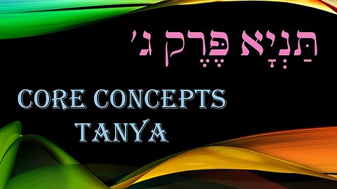 Core Concepts Tanya: Chapter 3