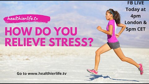 How Do You Relieve Stress?