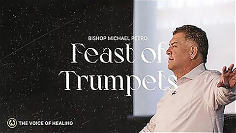 Feast of Trumpets | Bishop Michael Petro | 09/24/2023
