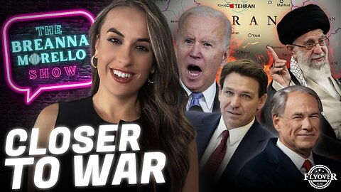 U.S. and Iran are Getting Closer and Closer to War - Anni Cyrus; Having Gay Sex in the U.S. Capitol is Apparently Legal; Florida Sends More Border Security Assistance to Texas; Drop the Toxins in Your Life! - Give-A-Derm | The Breanna Morello Show