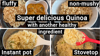 How to make Quinoa, Super delicious with another healthy ingredient in Instant pot and Stovetop