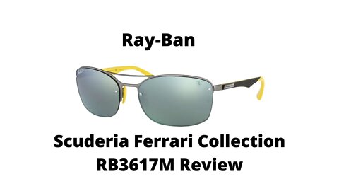 Ray-Ban Scuderia Ferrari Collection RB3617M Polarized Sunglass Review