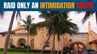 FBI Raid of Mar-A-Lago is the Government Trying to Scare Us into Silence. Don't Let Them Win!