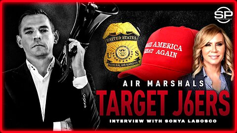 Air Marshals Assigned Mission To Stalk J6 Attendees: TSA Targets Americans With Tyranny