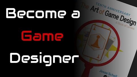 Become a Better Game Designer 01 | Intro