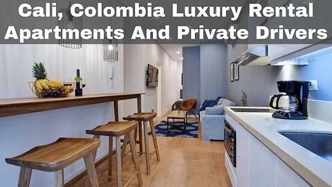 Cali, Colombia Luxury Rental Apartments And Private Drivers - What You Get With SubscribeStar