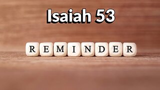 Never Forget Isaiah 53!