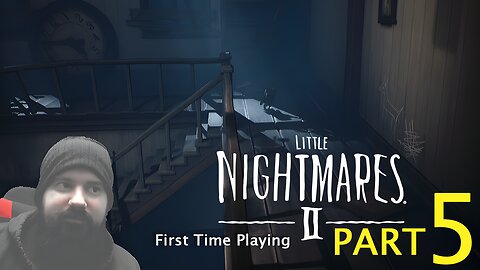 Little Nightmares 2 - Fancy a game of chess? - Part 5 - Blind First Time Playing