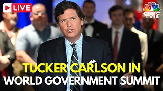 TODAY: Tucker Carlson, Takes Part in World Government Summit in Dubai