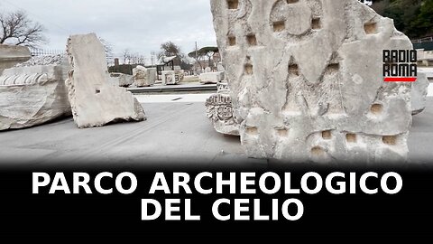 Apre a Roma il Parco Archeologico del Celio con il nuovo Museo della Forma Urbis