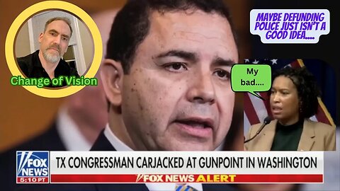 Democrat Congressman carjacked....maybe DC is realizing defund the police failure