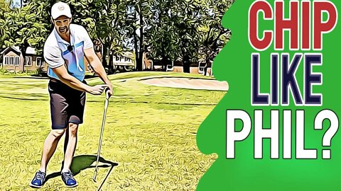 Golf Chipping Basics | Phil Mickelson Chipping Is It Right for You? | Best Chipping Tips