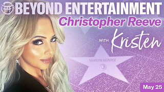 Beyond Entertainment with Kristen - MAY 25