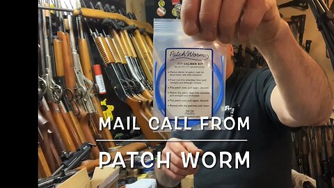 Mail call from Patch Worm cleaning kits and also a Daisy 35 pumper!