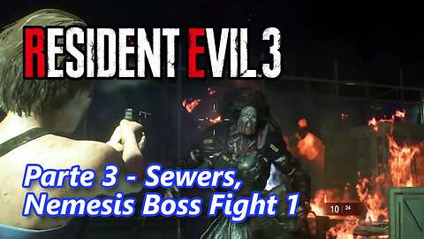 Resident Evil 3 Remake (PC) - Parte 3 - Sewers, Nemesis Boss Fight 1 - Roupa Clássica da Jill RE3