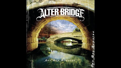 Alter Bridge - One Day Remains