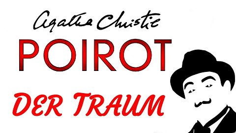KRIMI Hörspiel - Agatha Christie - POIROT - DER TRAUM (2006) - TEASER