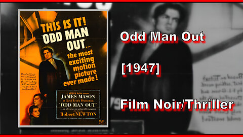 Odd Man Out (1947) | FILM NOIR/THRILLER | FULL MOVIE