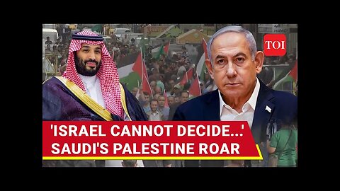 'Israel Cannot Exist...': Saudi Arabia's Blistering Attack; MBS Aide's Big Backing For Palestine