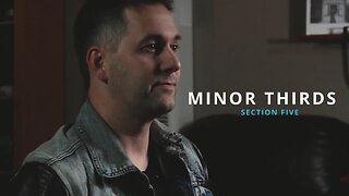 MINOR THIRDS