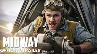 Midway (2019 Movie) Official Trailer