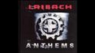 Laibach - Anthems