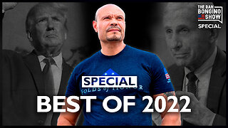 HOLIDAY SPECIAL: Bongino's Best of 2022 - The Dan Bongino Show