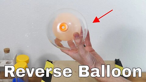 Amazing Physics Makes a Reverse Balloon-Inflating a Balloon Without Increasing the Pressure