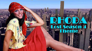 Theme From Rhoda - Lost Season 4 Premiere Version (Rare)