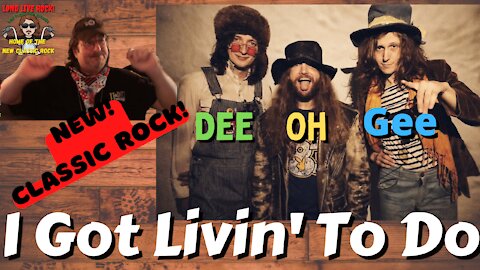 Dee Oh Gee - I Got Livin To Do [New Classic Rock] REACTION