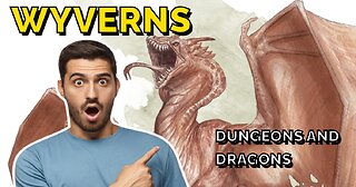 Wyverns in DnD