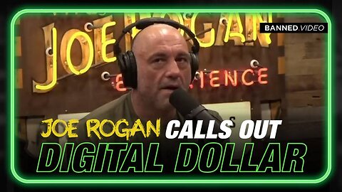 Joe Rogan Issues Emergency Message Against Central Bank Digital