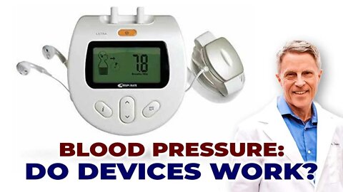 Blood Pressure Control - Do Devices work? (Part 1)