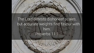 Proverbs 11:1 - Wisdom Wednesday #14