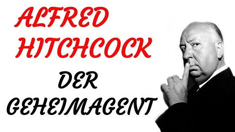 KRIMI Hörfilm - Alfred Hitchcock - DER GEHEIMAGENT